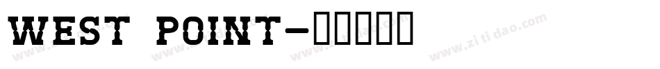 West point字体转换